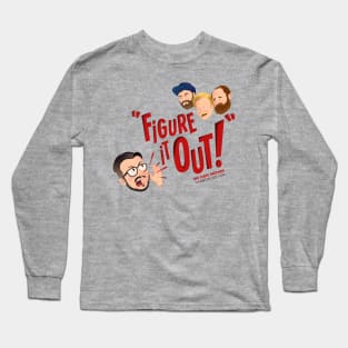 Figure It Out! Long Sleeve T-Shirt